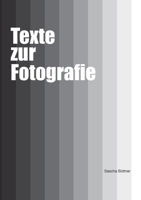Texte zur Fotografie (German Edition) 3695195487 Book Cover