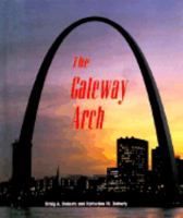Building America - Gateway Arch (Building America) 156711105X Book Cover