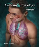 Exploring Anatomy & Physiology in the Laboratory Core Concepts 1617317802 Book Cover