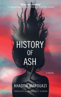 History of Ash: A Novel 1649032811 Book Cover