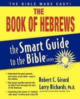 The Book of Hebrews (The Smart Guide to the Bible Series) 1418510084 Book Cover