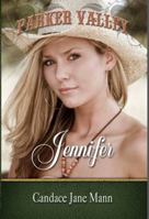 Parker Valley -- Jennifer 0985864214 Book Cover