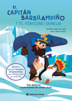 El capitán Barbilampiño y el pingüino granuja / Captain Barbilampiño and the Rogue Penguin (Spanish Edition) 8419898449 Book Cover