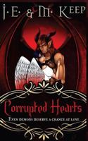 Corrupted Hearts 1988619084 Book Cover