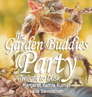 The Garden Buddies Party: Twilight To Dusk (Kashy Koala Series - Environmentally Aware) 0645819255 Book Cover