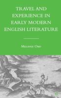 Travel and Experience in Early Modern English Literature 0230602983 Book Cover