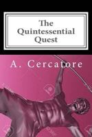 The Quintessential Quest 1985346036 Book Cover