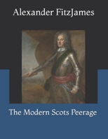 The Modern Scots Peerage B0GJ2LSW91 Book Cover