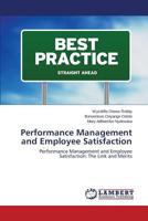 Performance Management and Employee Satisfaction: Performance Management and Employee Satisfaction: The Link and Merits 3848444941 Book Cover