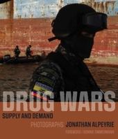 Drug Wars: Supply and Demand 0972115242 Book Cover