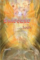 Shadowed Souls 1543068049 Book Cover