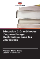 Éducation 2.0: méthodes d'apprentissage électronique dans les universités 6209458068 Book Cover