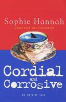 Cordial and Corrosive 0099280361 Book Cover