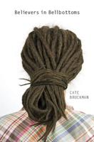 Believers in bellbottoms 1501063448 Book Cover