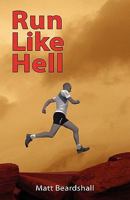 Run Like Hell 1845494520 Book Cover