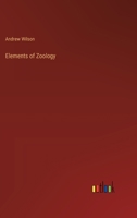 Elements of Zoology 3368175777 Book Cover