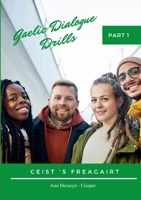 Gaelic Dialogue Drills Part 1 100894551X Book Cover