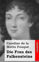 Die Frau Des Falkensteins 3843094853 Book Cover