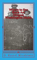 Where to see Rock Art in Washington, Oregon and Idaho 0974010596 Book Cover
