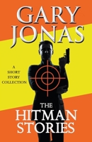 The Hitman Stories 1393259537 Book Cover