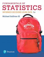 Fundamentals of Statistics Informed Decisions Using Data Custom Edition for The University of Findlay 0134508300 Book Cover