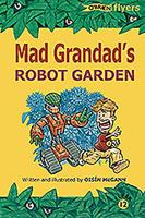 Mad Grandad's Robot Garden 0862788218 Book Cover