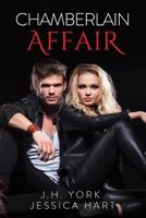 Chamberlain Affair: A New Bride 1540650855 Book Cover