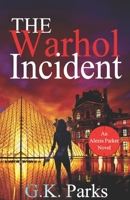 The Warhol Incident 0989195813 Book Cover