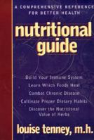Nutritional Guide: A Comprehensive Reference for Better Health 1885670877 Book Cover