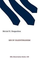 Sin in Valentinianism (Dissertation Series (Society of Biblical Literature)) 1555402259 Book Cover