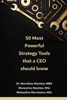 50 Most Powerful Strategy Tools that a CEO Should Know B0C5BMBSL3 Book Cover