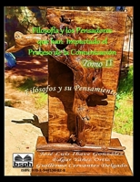 Filosofîa y Los Pensadores Que Han Impactado el Process de la Comunicación : Filósofos y Su Pensamiento 1948150824 Book Cover
