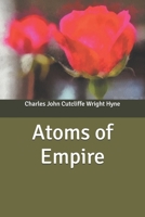 Atoms of Empire 1973770660 Book Cover