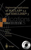 Engineering Applications of MATLAB 5.3 and SIMULINK 3 (with CD-ROM) 185233214X Book Cover