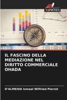 Il Fascino Della Mediazione Nel Diritto Commerciale Ohada 6206683788 Book Cover