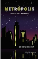 Metrópolis (Spanish Edition) B0GDTKTYXH Book Cover