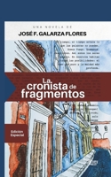 La cronista de fragmentos (Serie fragmentado (Tamaño bolsillo)) (Spanish Edition) B0H4WVX5DG Book Cover