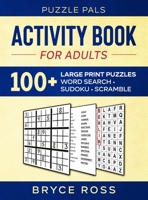 Activity Book For Adults: 100+ Large Print Puzzles 1990100163 Book Cover