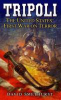 Tripoli: The United States' First War on Terror 0891418598 Book Cover