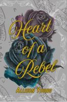 Heart of a Rebel (Journeys) 1764181107 Book Cover