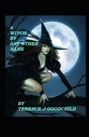 A WITCH BY ANY OTHER NAME B09SNTQ6DR Book Cover