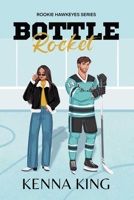 Bottle Rocket (3) (The Rookie Hawkeyes Series) 1966300034 Book Cover