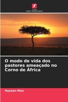O modo de vida dos pastores ameaçado no Corno de África 6203432857 Book Cover