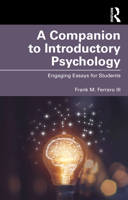 A Companion to Introductory Psychology: Engaging Essays for Students 1032703121 Book Cover