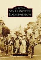 San Francisco's Haight-ashbury 0738559954 Book Cover