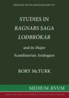 Studies In Ragnars Saga Lodbr'okar And Its Major Scandinavian Analogues 0907570089 Book Cover