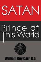 satan prince of this world 1939438144 Book Cover