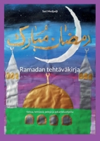 Ramadan tehtäväkirja: tietoa, tehtäviä, pelejä ja askarteluohjeita 952318329X Book Cover