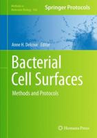 Bacterial Cell Surfaces: Methods and Protocols (Methods in Molecular Biology Book 966) 149395993X Book Cover