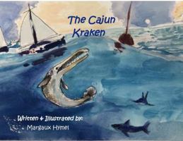 The Cajun Kraken 1605008443 Book Cover